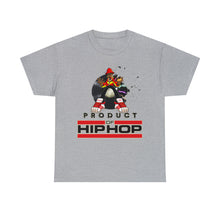 Load image into Gallery viewer, Product Of Hip Hop - Unisex Heavy Cotton Tee