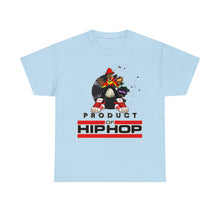 Load image into Gallery viewer, Product Of Hip Hop - Unisex Heavy Cotton Tee