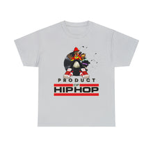 Load image into Gallery viewer, Product Of Hip Hop - Unisex Heavy Cotton Tee